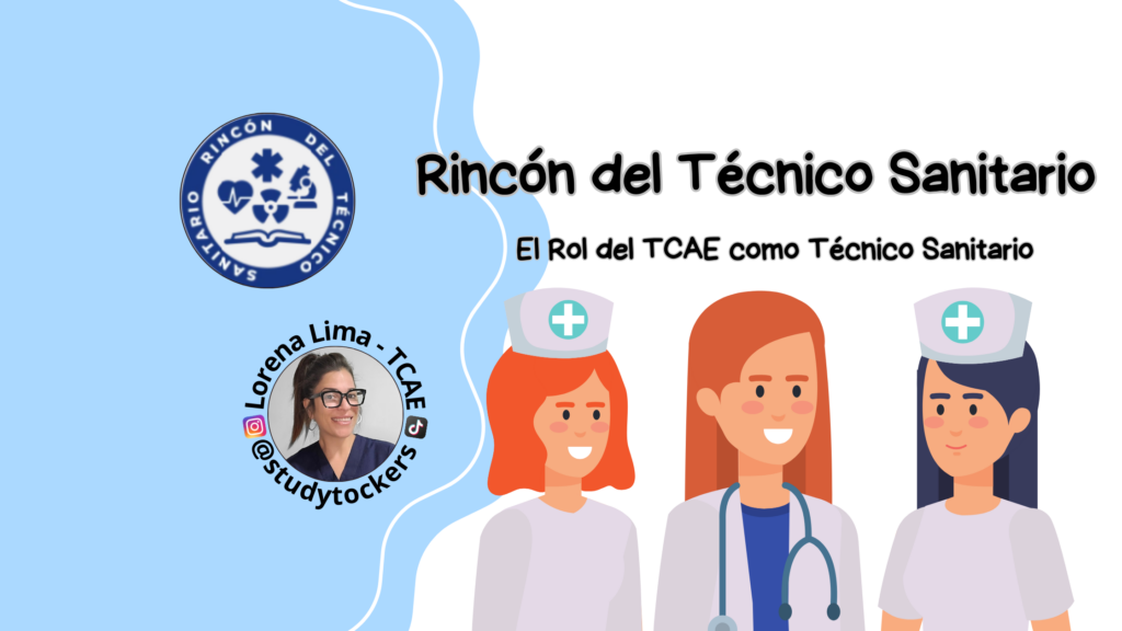 El Rol del TCAE como Técnico Sanitario