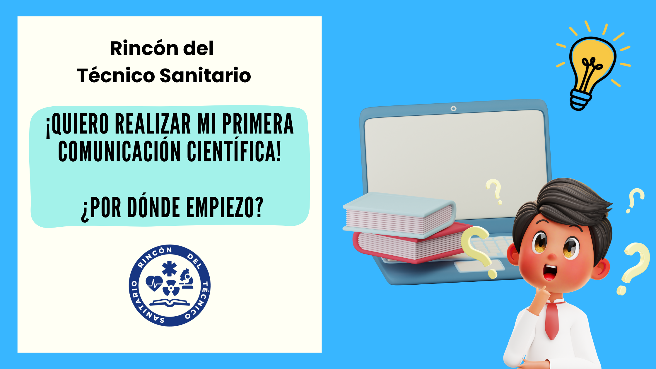 Como realizar mi primera comunicación científica