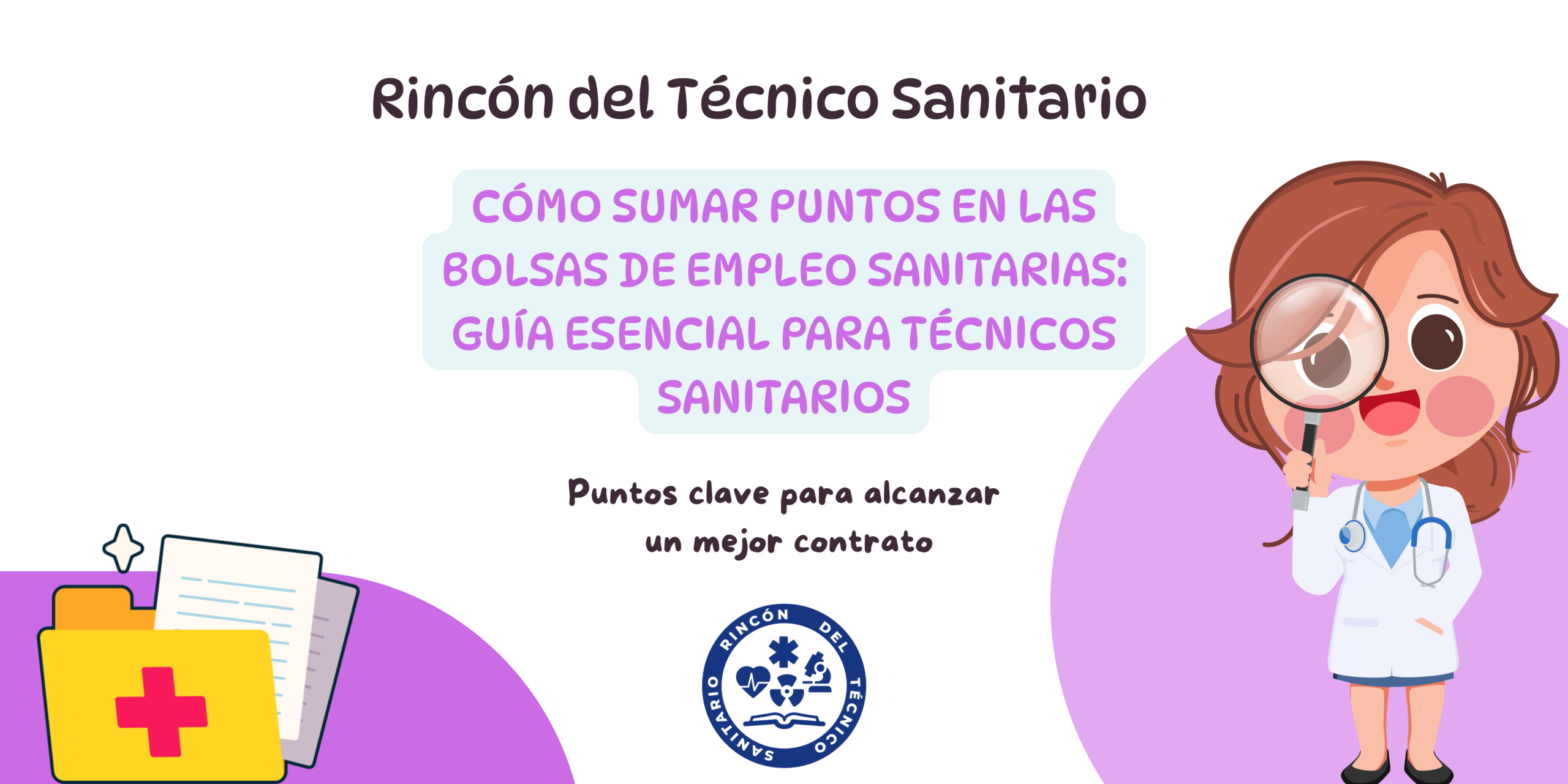 Cómo Sumar Puntos en las Bolsas de Empleo Sanitarias