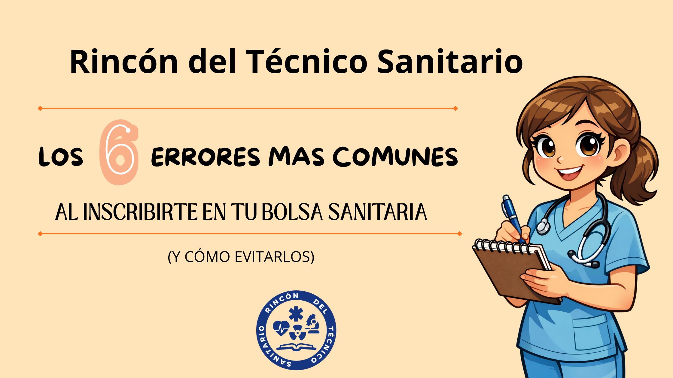 LOS 6 ERRORES MAS COMUNES AL INSCRIBIRTE EN BOLSA DE EMPLEO SANITARIA